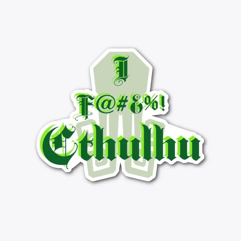 I Hugged Cthulhu