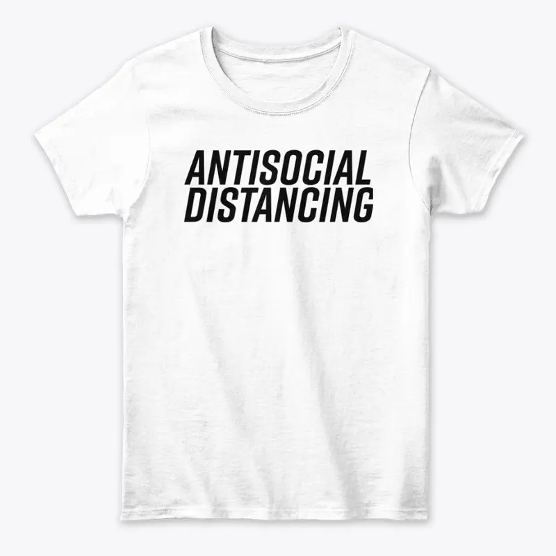 Antisocial Distancing